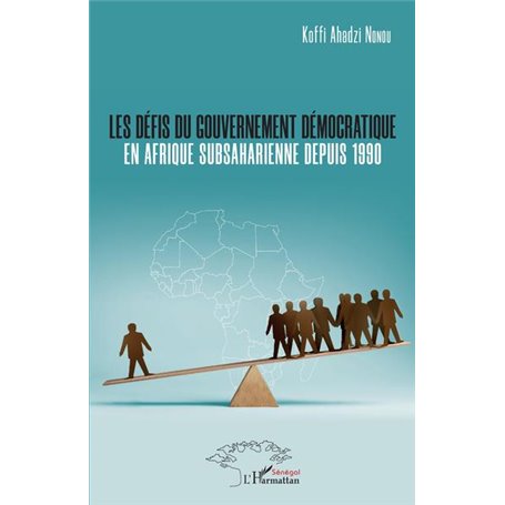 Les défis du gouvernement démocratique en Afrique subsaharienne depuis 1990