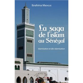 La saga de l'islam au Sénégal