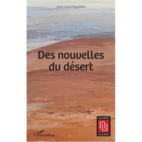Des nouvelles du désert