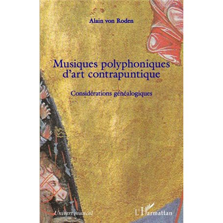 Musiques polyphoniques d'art contrapuntique