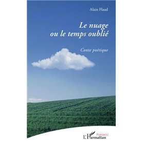 Le nuage ou le temps oublié