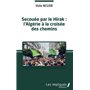 Secouée par le Hirak : l'Algérie à la croisée des chemins