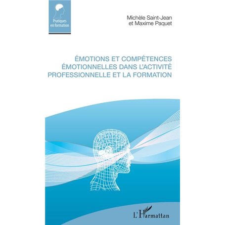 Émotions et compétences émotionnelles dans l'activité professionnelle et la formation