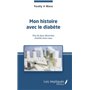 Mon histoire avec le diabète