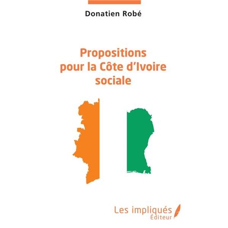 Propositions pour la Côte d'Ivoire sociale