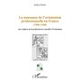 La naissance de l'orientation professionnelle en France (1900-1940)