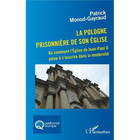 La Pologne prisonnière de son église