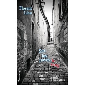 Sur les pavés, le sang