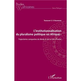 L'institutionnalisation du pluralisme politique en Afrique :