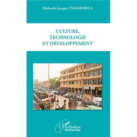 Culture, technologie et développement