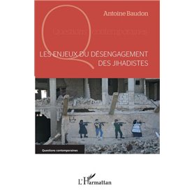 Les enjeux du désengagement des jihadistes