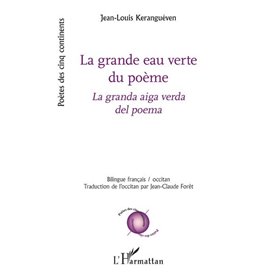 La grande eau verte du poème