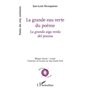 La grande eau verte du poème