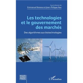 Les technologies et le gouvernement des marchés