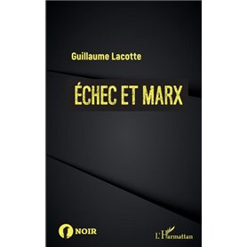 Échec et Marx