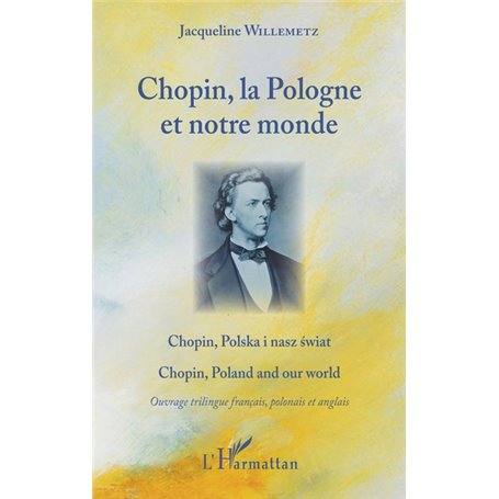 Chopin, la Pologne et notre monde