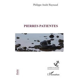 Pierres patientes