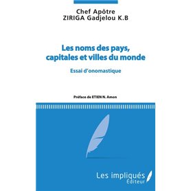 Les noms des pays, capitales et villes du monde