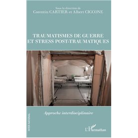 Traumatismes de guerre et stress pos-traumatiques