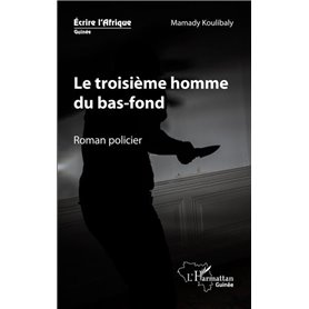 Le troisième homme du bas-fond