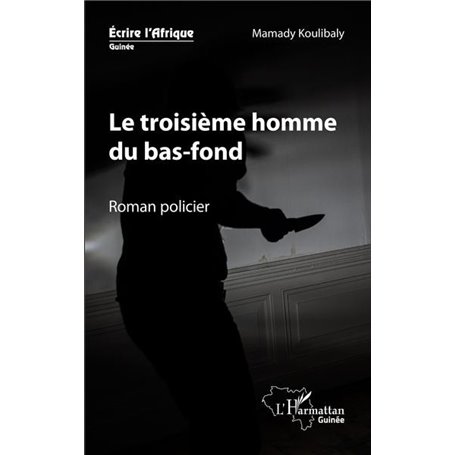 Le troisième homme du bas-fond