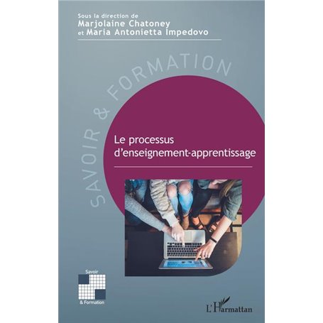 Le processus d'enseignement-apprentissage