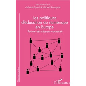 Les politiques d'éducation au numérique en Europe