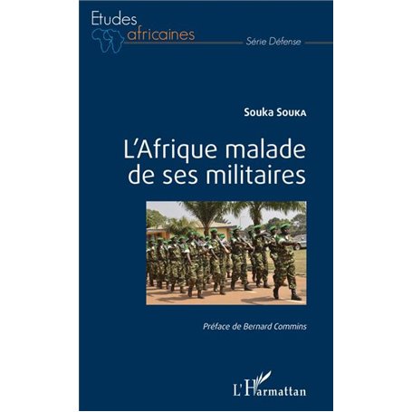 L'Afrique malade de ses militaires