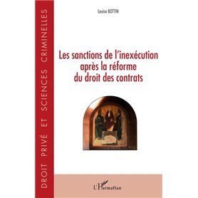 Les sanctions de l'inexécution après la réforme du droit des contrats