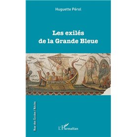 Les exilés de la Grande Bleue