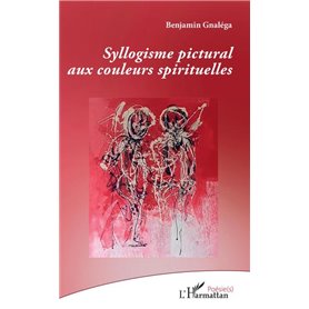 Syllogisme pictural aux couleurs spirituelles