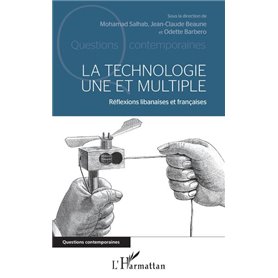 La technologie une et multiple