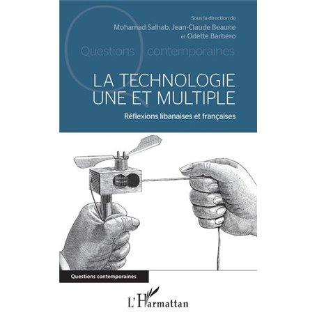 La technologie une et multiple