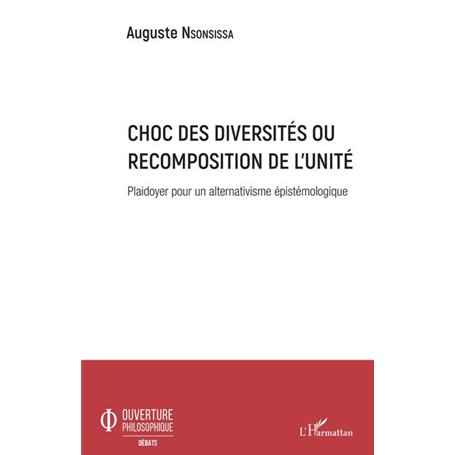 Choc des diversités ou recomposition de l'unité