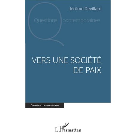 Vers une société de paix