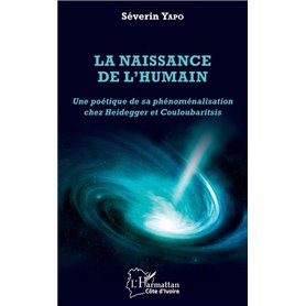 La naissance de l'humain