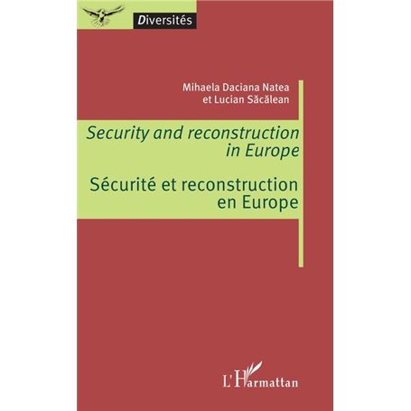 Security and reconstruction in Europe