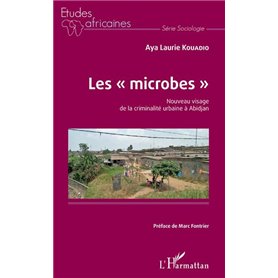 Les "microbes". Nouveau visage de la criminalité urbaine à Abidjan