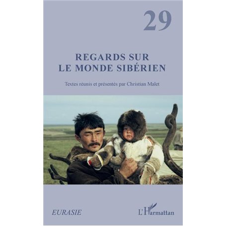 Regards sur le monde sibérien