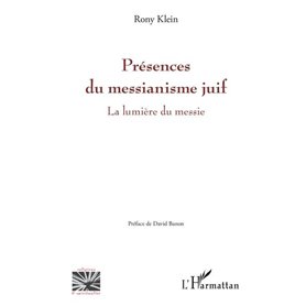 Présences du messianisme juif