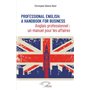 Professional English : a Handbook for Business