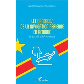 Les carences de la navigation aérienne en Afrique