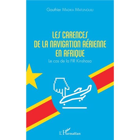 Les carences de la navigation aérienne en Afrique