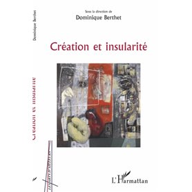 Création et insularité