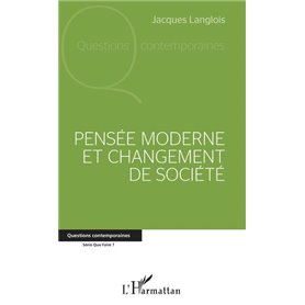 Pensée moderne et changement de société