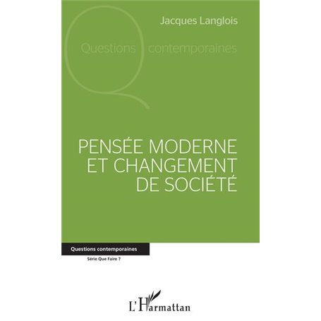 Pensée moderne et changement de société