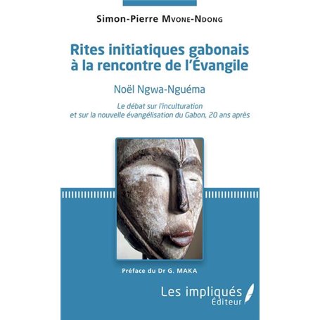 Rites initiatiques gabonais à la rencontre de l'Evangile