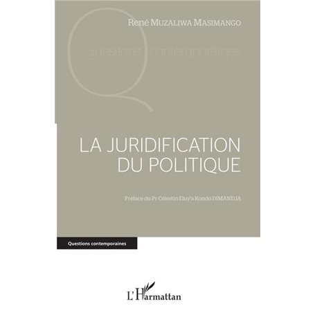 La juridification du politique