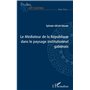 Le Médiateur de la République dans le paysage institutionnel gabonais