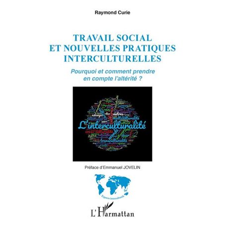 Travail social et nouvelles pratiques interculturelles